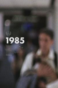 Фильм 1985 (2018) скачать торрент