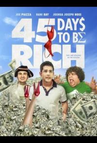 Фильм 45 Days to Be Rich (2021) скачать торрент