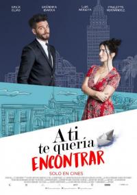 Фильм A ti te quería encontrar (2018) скачать торрент