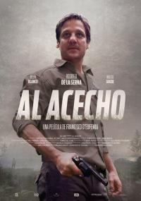 Фильм Al Acecho (2019) скачать торрент