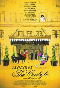 Фильм Always at The Carlyle (2018) скачать торрент