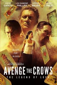 Фильм Avenge the Crows (2017) скачать торрент