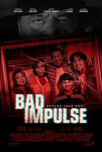 Фильм Bad Impulse (2019) скачать торрент