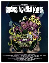 Фильм Badass Monster Killer (2015) скачать торрент