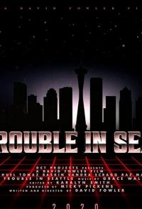 Фильм Big Trouble in Seattle (2021) скачать торрент