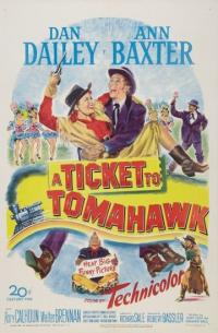 Фильм Билет в Томагавк (1950) скачать торрент