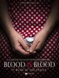 Фильм Blood Is Blood (2016) скачать торрент