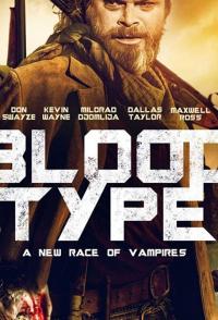 Фильм Blood Type (2019) скачать торрент