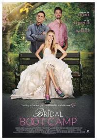 Фильм Bridal Boot Camp (2017) скачать торрент