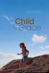 Фильм Child of Grace (2014) скачать торрент