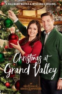 Фильм Christmas at Grand Valley (2018) скачать торрент