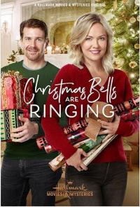 Фильм Christmas Bells Are Ringing (2018) скачать торрент