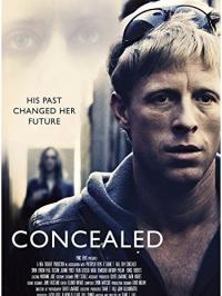 Фильм Concealed (2017) скачать торрент