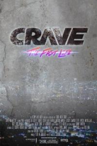 Фильм Crave: The Fast Life (2016) скачать торрент