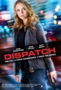 Фильм Dispatch (2016) скачать торрент