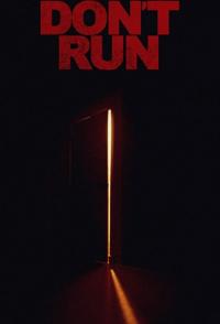 Фильм Don't Run (2019) скачать торрент