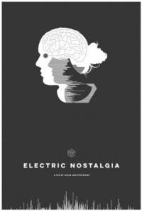 Фильм Electric Nostalgia (2016) скачать торрент