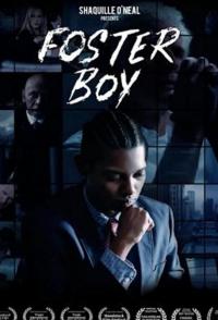 Фильм Foster Boy (2019) скачать торрент