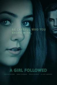 Фильм Girl Followed (2017) скачать торрент