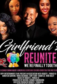 Фильм Girlfriend's reunited () скачать торрент