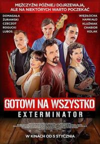 Фильм Gotowi na wszystko. Exterminator (2018) скачать торрент