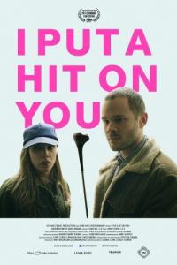 Фильм I Put a Hit on You (2014) скачать торрент