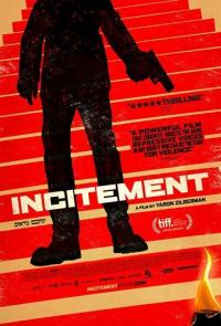 Фильм Incitement (2019) скачать торрент