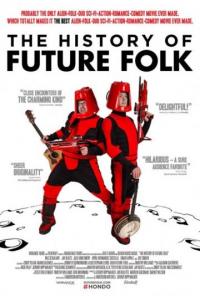 Фильм История «Future Folk» (2012) скачать торрент