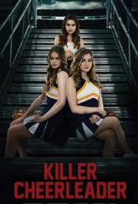 Фильм Killer Cheerleader (2020) скачать торрент