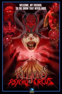 Фильм Killjoy's Psycho Circus (2016) скачать торрент