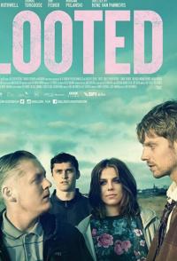 Фильм Looted (2019) скачать торрент