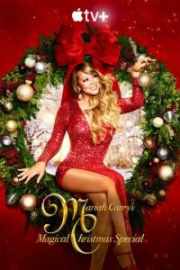 Фильм Mariah Carey's Magical Christmas Special (2020) скачать торрент