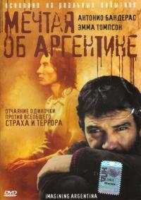 Фильм Мечтая об Аргентине (2003) скачать торрент