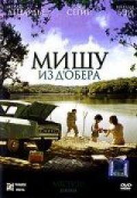 Фильм Мишу из Д'Обера (2007) скачать торрент