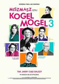 Фильм Miszmasz czyli Kogel Mogel 3 (2019) скачать торрент