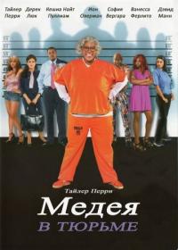 Фильм Мэдея в тюрьме (2009) скачать торрент