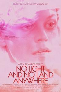 Фильм No Light and No Land Anywhere (2016) скачать торрент