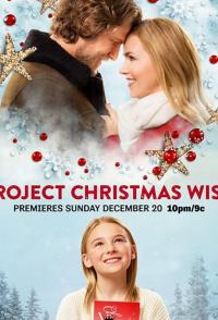 Фильм Project Christmas Wish (2020) скачать торрент