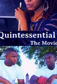 Фильм Quintessential: The Movie () скачать торрент