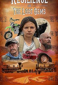 Фильм Resilience and the Lost Gems (2019) скачать торрент