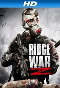 Фильм Ridge War Z (2013) скачать торрент