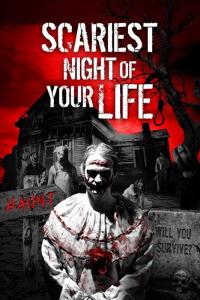 Фильм Scariest Night of Your Life (2018) скачать торрент