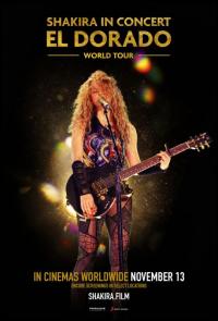 Фильм Shakira In Concert: El Dorado World Tour (2019) скачать торрент