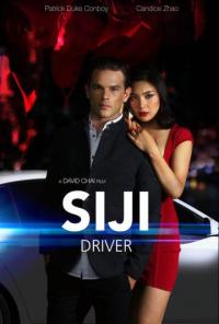 Фильм Siji: Driver (2018) скачать торрент