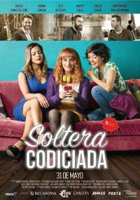 Фильм Soltera Codiciada (2018) скачать торрент