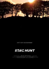 Фильм Stag Hunt (2015) скачать торрент