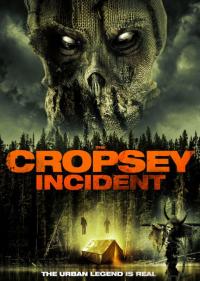 Фильм The Cropsey Incident (2017) скачать торрент