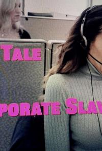 Фильм The Tale of a Corporate Slave () скачать торрент