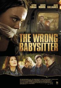 Фильм The Wrong Babysitter (2017) скачать торрент