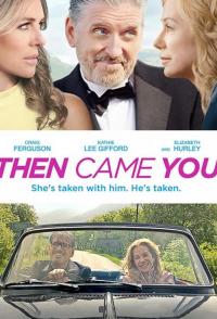 Фильм Then Came You (2020) скачать торрент